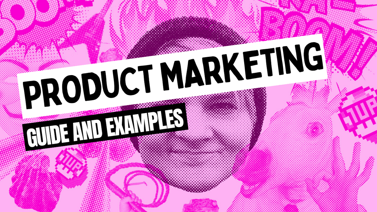 Examples of product marketing
