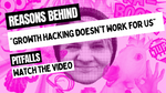 Growth hacking pitfalls - reasons behind "GH doesn't work for us"