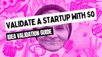 How to validate a startup business idea with $0